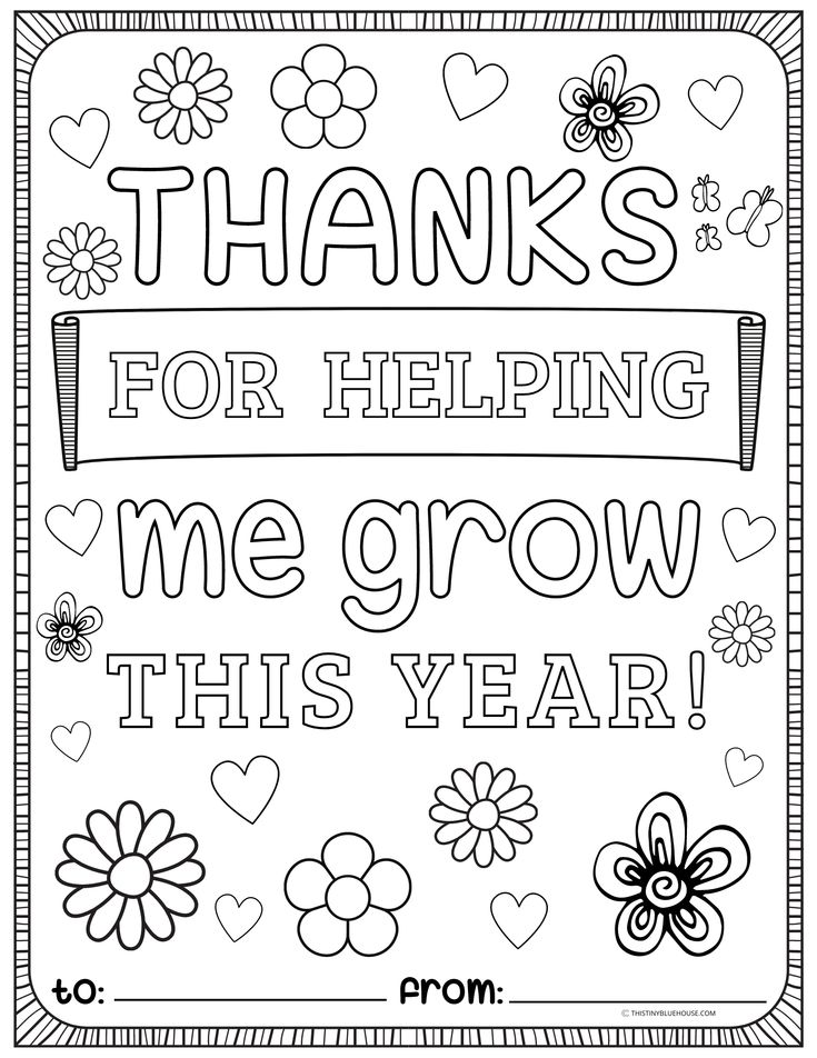 a coloring page with the words thanks for helping me grow this year