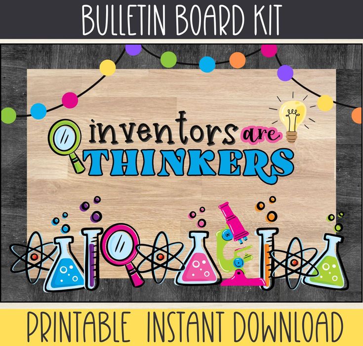 the printable bulletin board kit for inventors are thinkers and science is fun