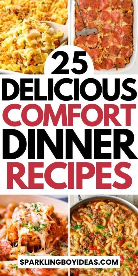 25 delicious comfort dinner recipes that are easy to make