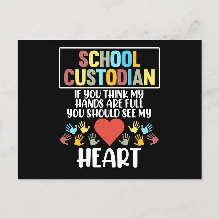 a black card with the words school custoian and handprints on it