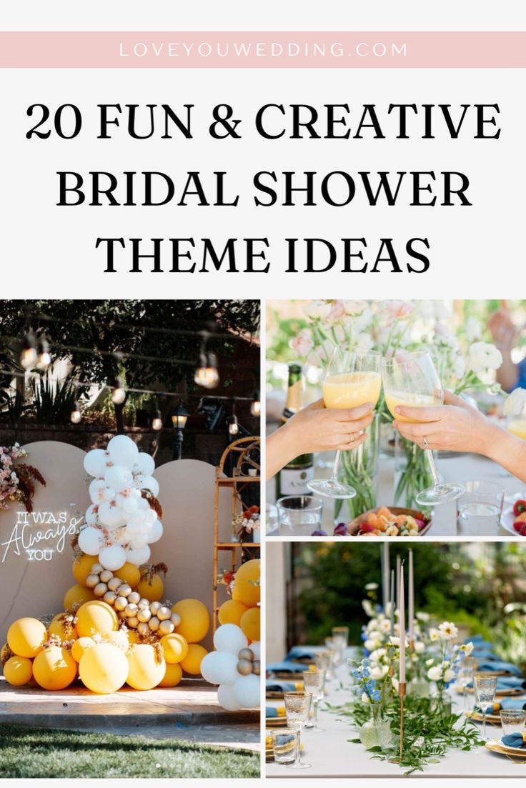 the top 20 fun and creative bridal shower theme ideas for your next wedding party