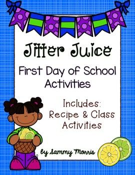 the first day of school activities includes recipe and class activities