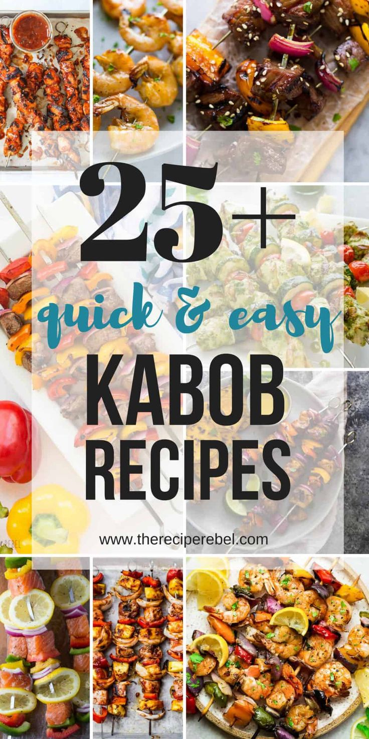 25 + quick and easy kabob recipes