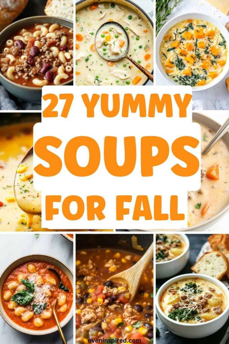 many different soups are shown with the words, 27 yummy soups for fall