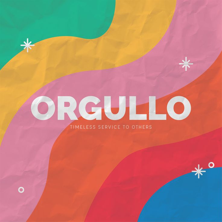 a colorful poster with the word orgullo written in white on top of it