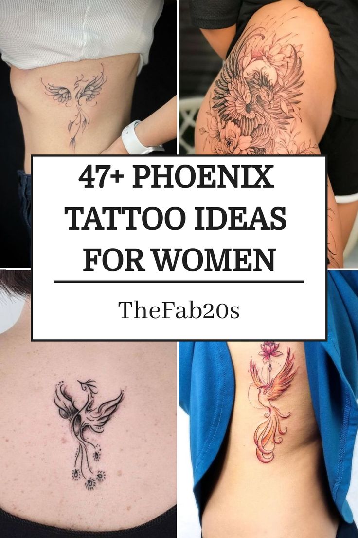 four different tattoos for women with the words, 4 phoenix tattoo ideas for women