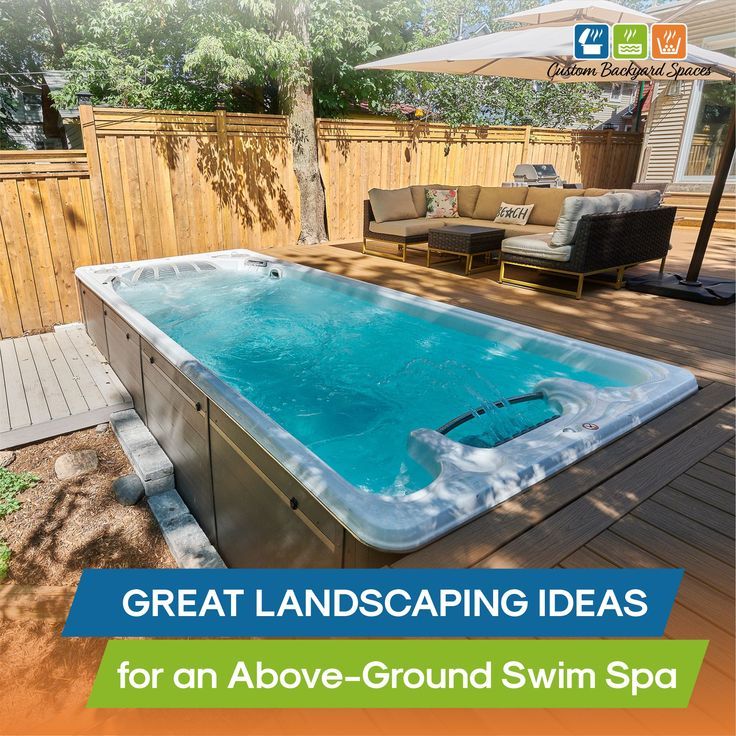 an above ground swimming pool with the words great landscaping ideas for an above ground swim spa