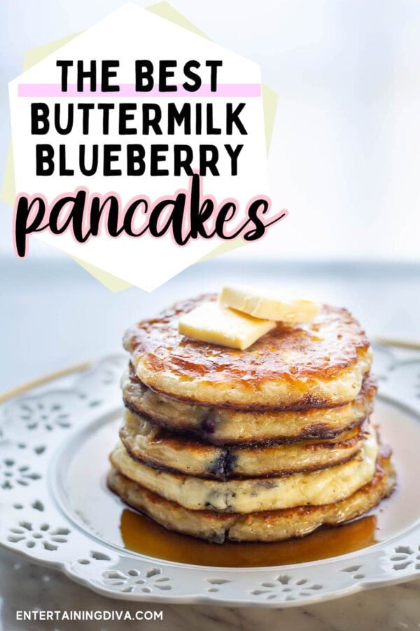 the best buttermilk blueberry pancakes on a white plate with text overlay