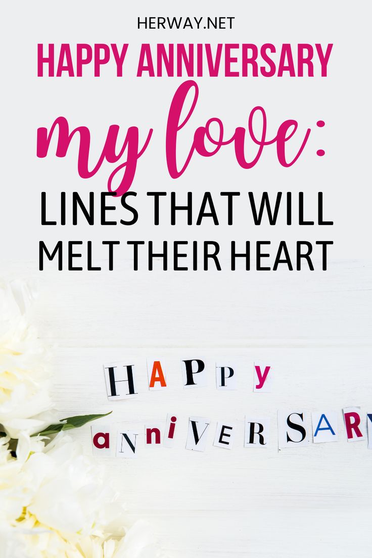 happy anniversary my love lines that will melt your heart