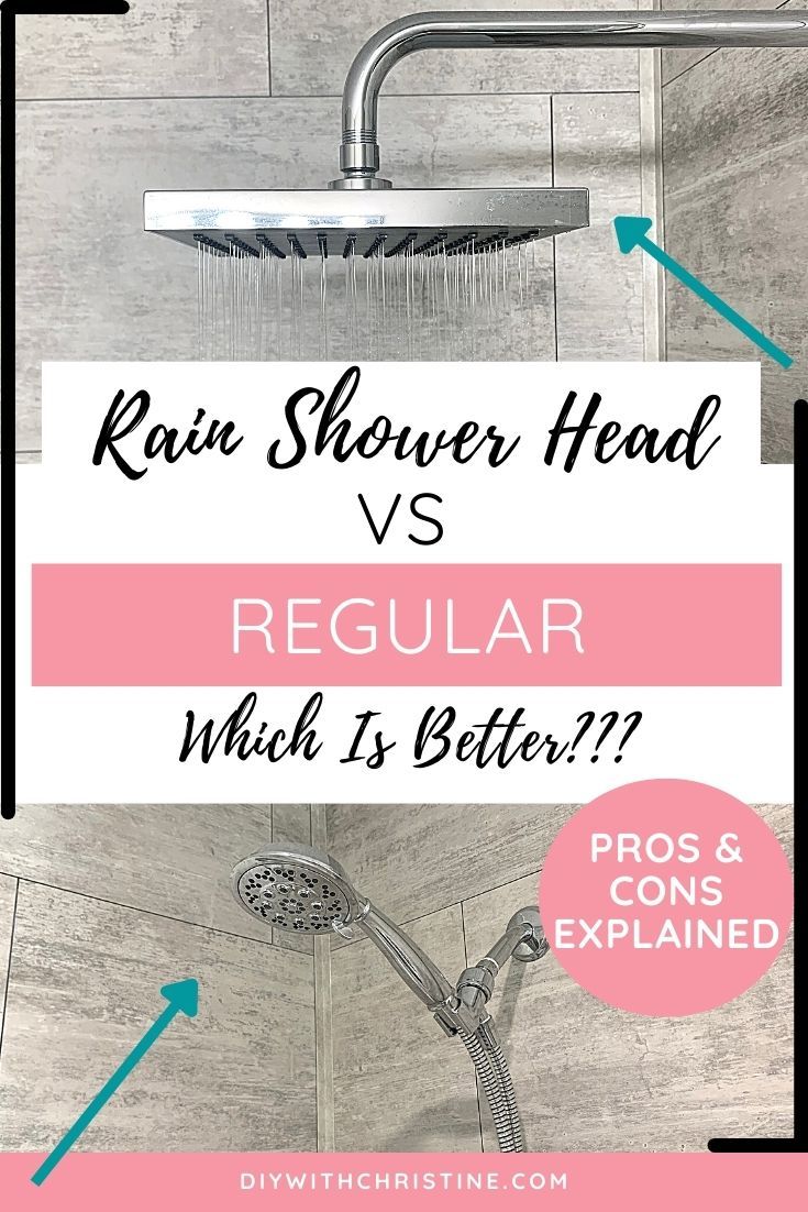 rain shower head vs regular which is better?