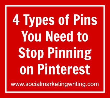 four types of pins you need to stop pinning on pinterest, social marketing