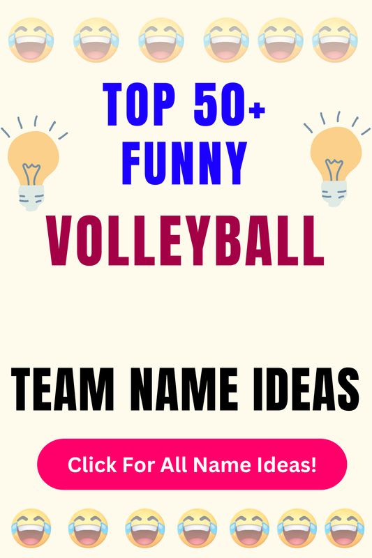 the top 50 funny volleyball team name ideas for all names and numbers on this page