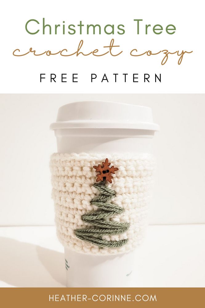 a coffee cup with a knitted christmas tree on it and text overlay reads, christmas tree crochet cozy free pattern