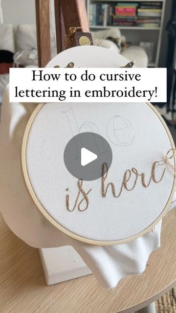 an embroidery project with the words, how to do cursive lettering in embroidery?