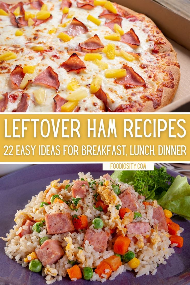 two pictures with different types of food and the words leftover ham recipes