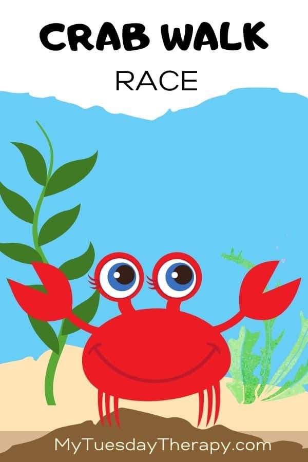 the crab walk race is an easy activity for kids to learn how to use it