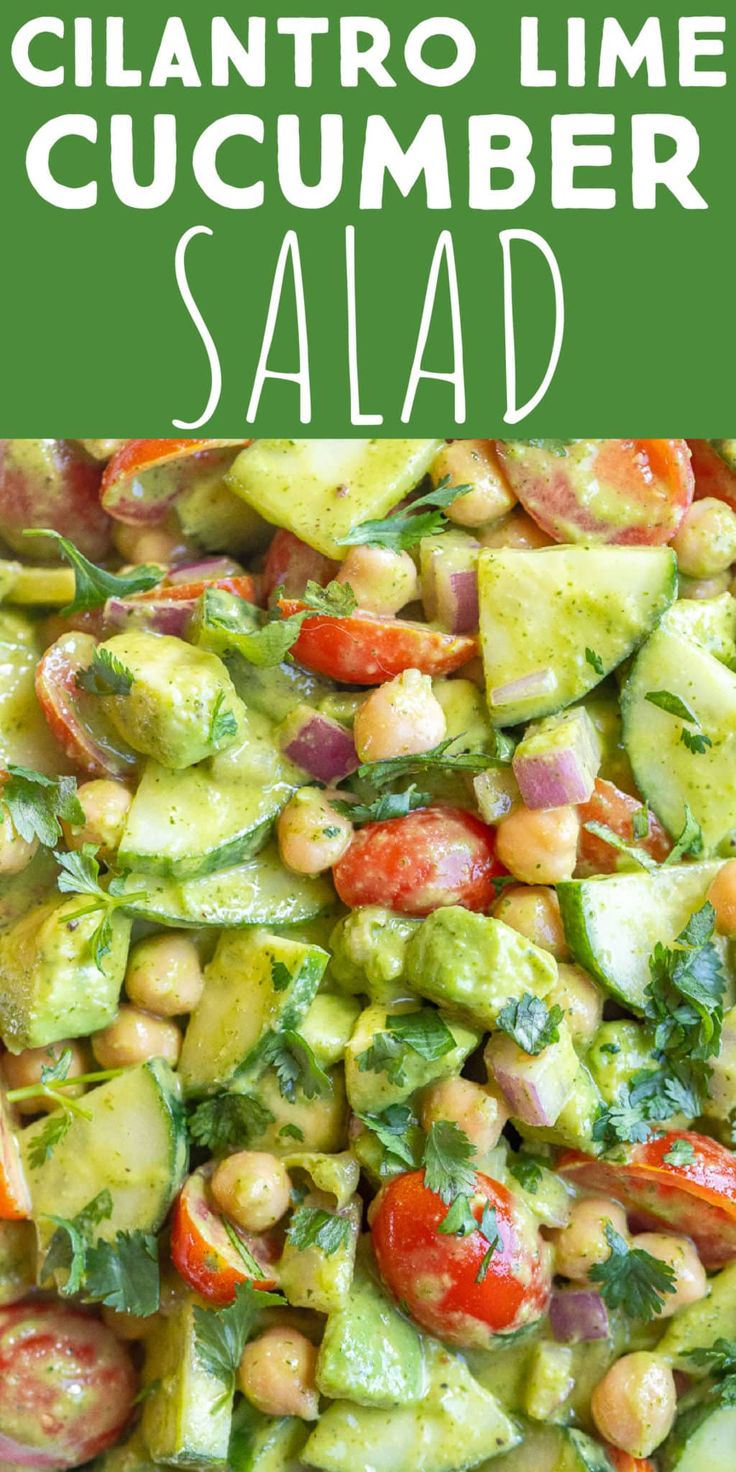 a salad with cucumber, tomatoes and chickpeas