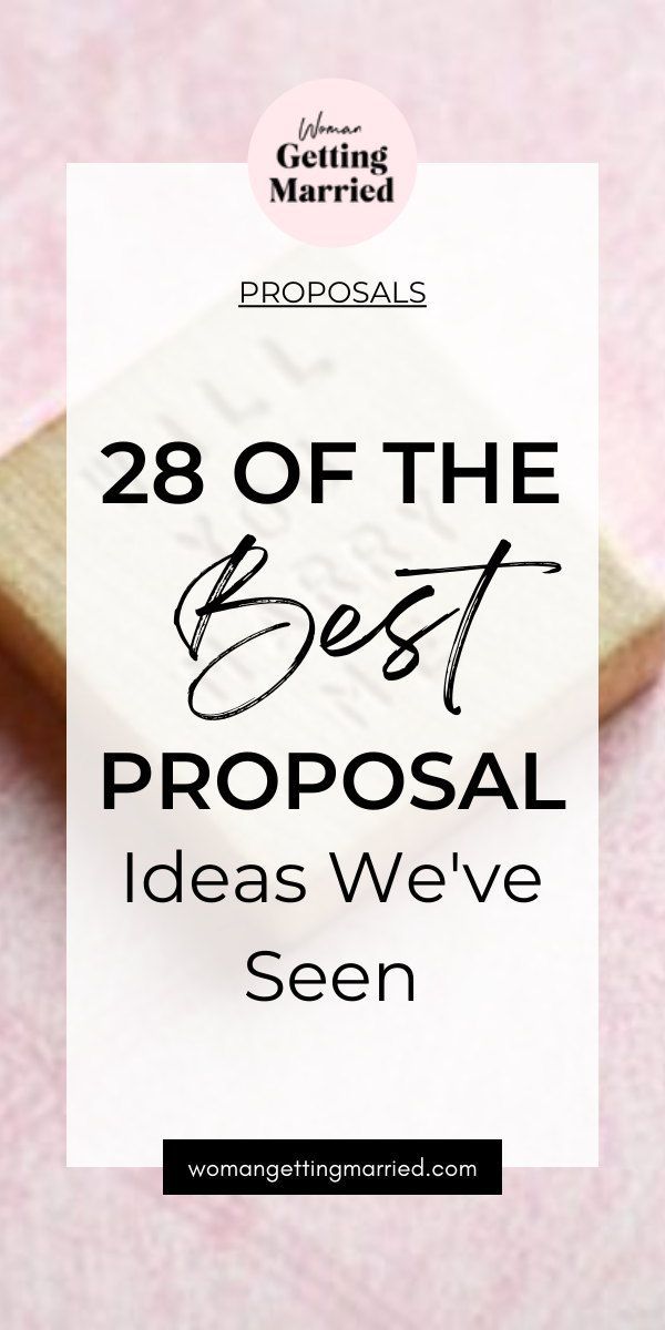 the words, 28 of the best proposal ideas we've seen are in front of a pink background