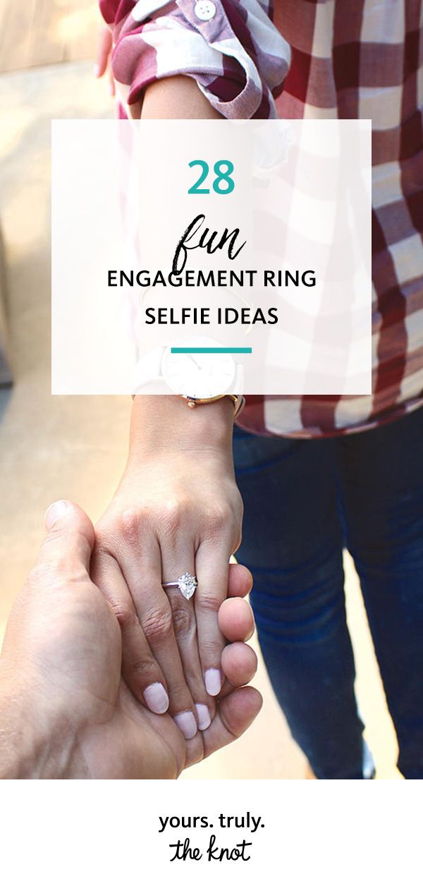 two people holding hands with the words 28 fun engagement ring selfie ideas