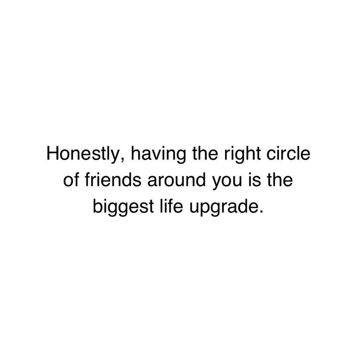 a quote on honesty saying about friends around you is the biggest life upgrade