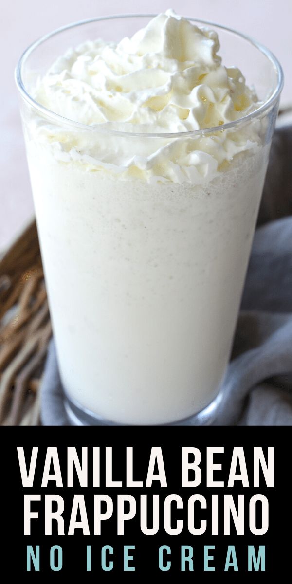 vanilla bean frappuccino no ice cream