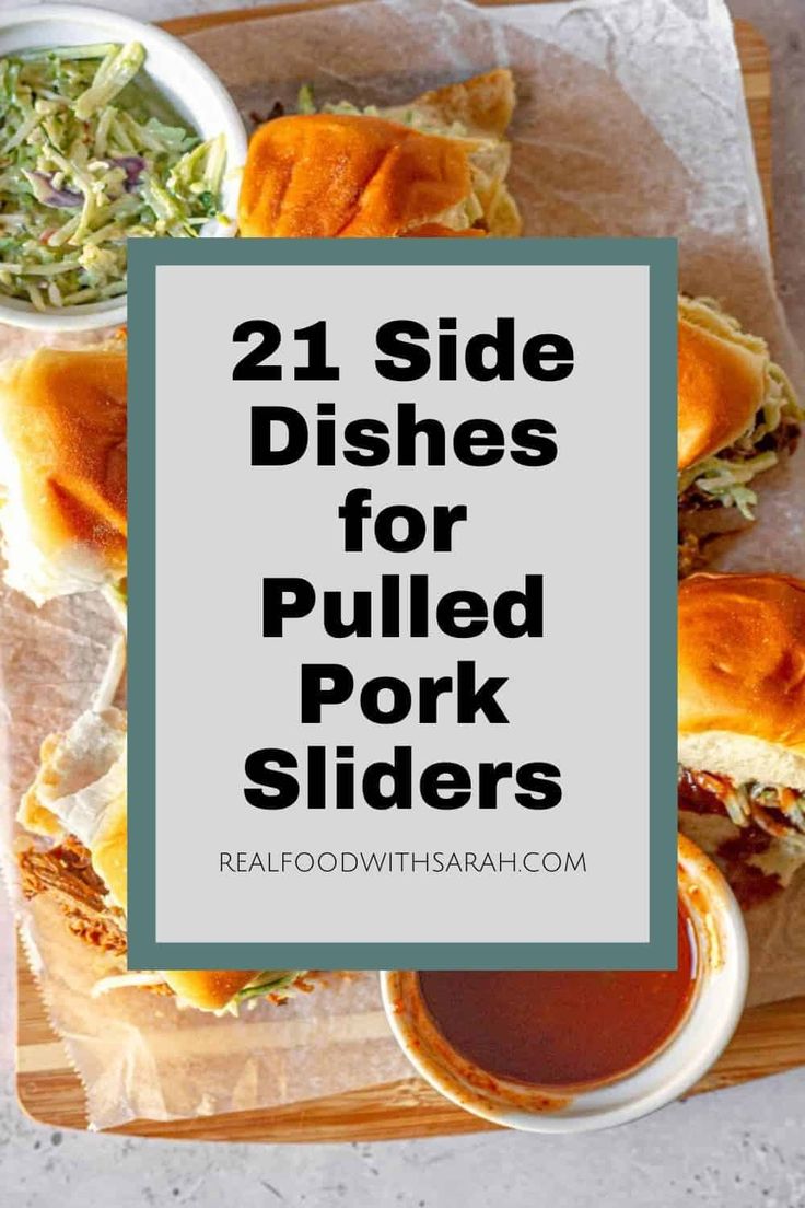 two side dishes for pulled pork sliders