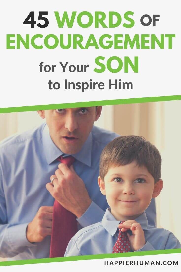 a father helping his son to tie his tie with the caption, 45 words of encouragement for your son to inspire him