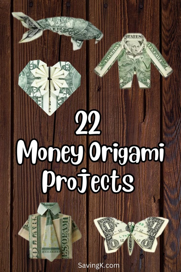 money origami projects with the title 22 money origami projects