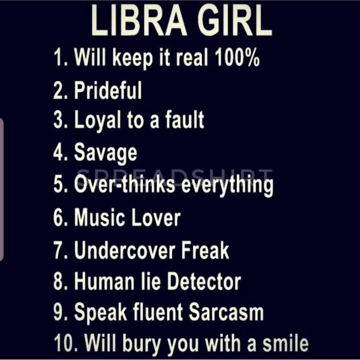 the libra girl list is shown in black and white, with text that reads libra girl will keep it real 100 %