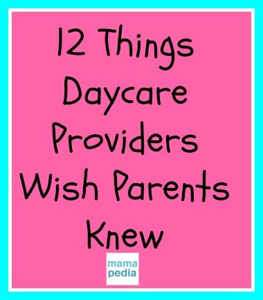 the words 12 things daycareers wish parents knew on pink background with blue border