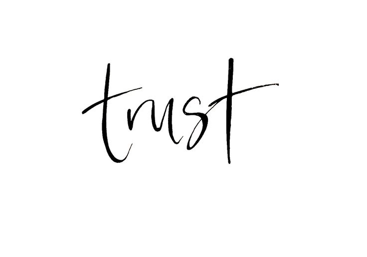 the word trust written in black ink