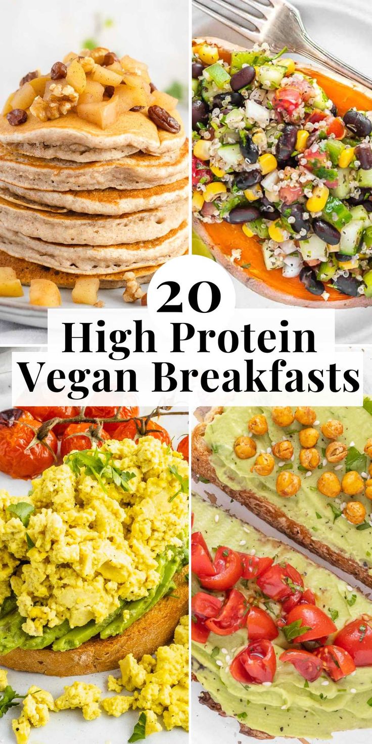 20 high protein vegan breakfasts that are delicious and easy to make in minutes