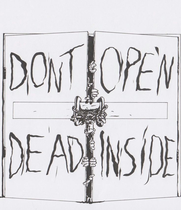 a sign that says don't open dead inside