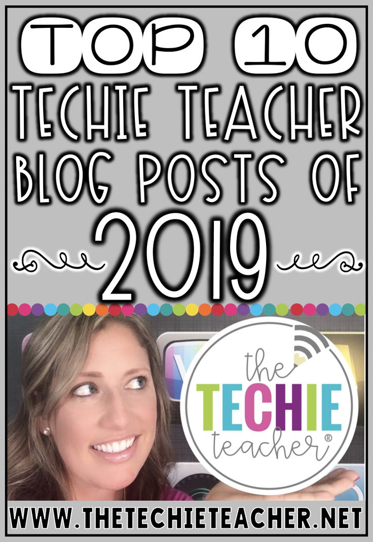 the top ten teacher blog posts of 2019