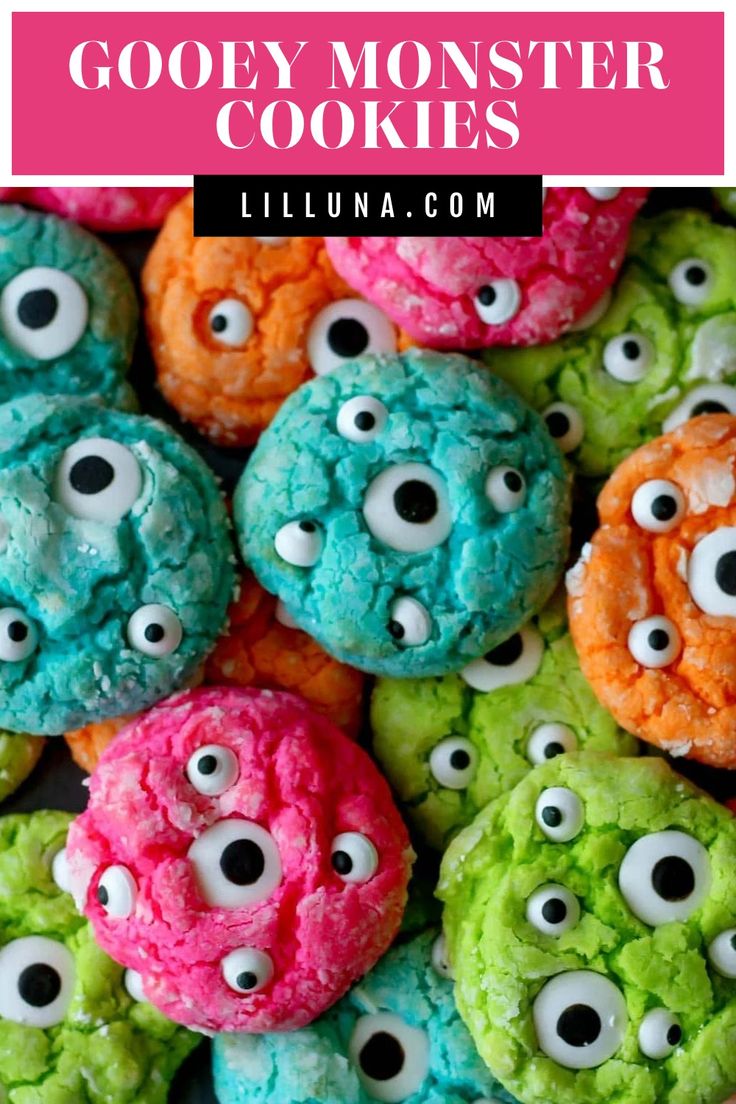 colorful monster cookies with googly eyes on them and text overlay that reads, goody monster cookies