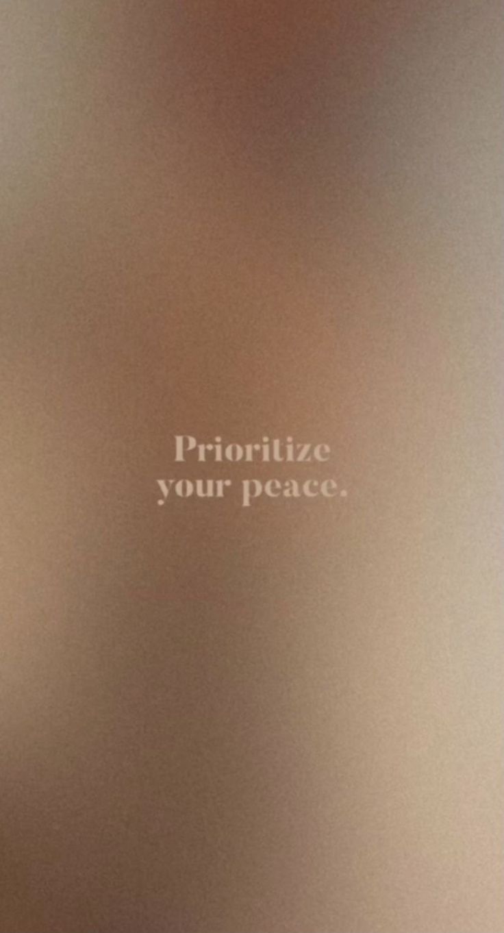 the words procritize your peace are written in white on a brown background