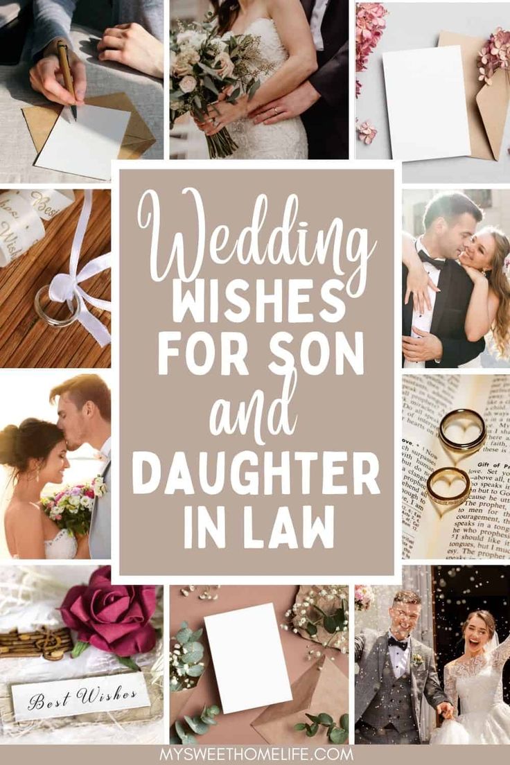 wedding wishes for son and daughter in law collage with images of bride and groom