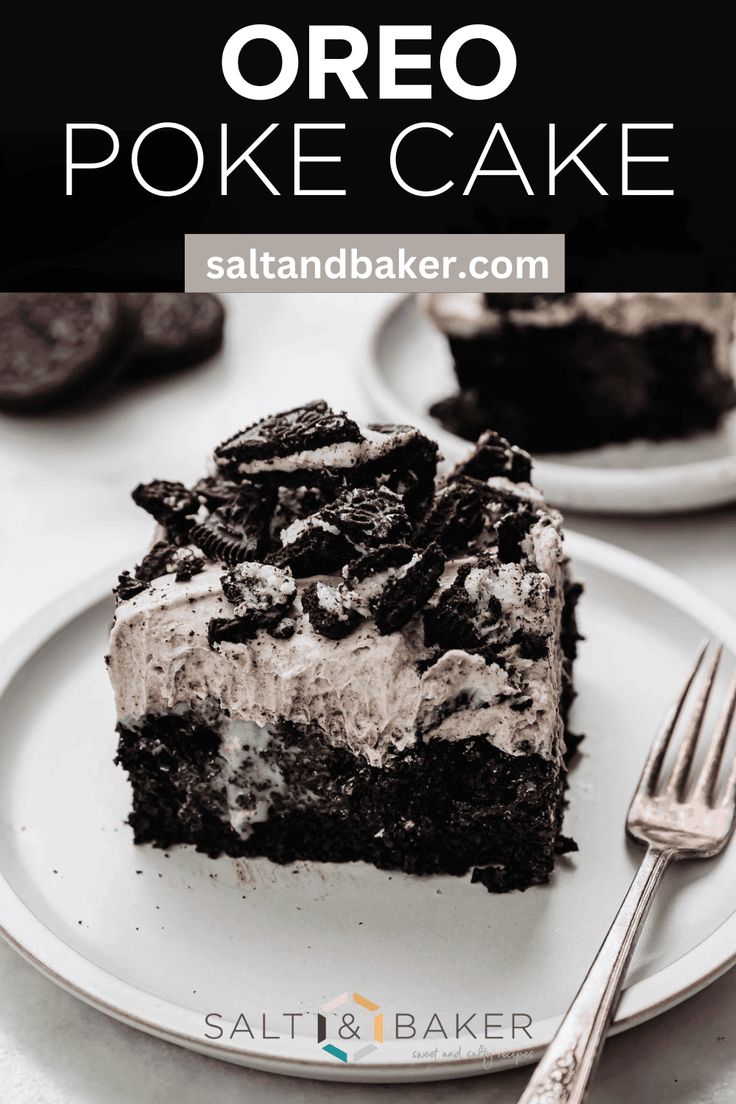 a piece of oreo poke cake on a plate with a fork and cookie in the background