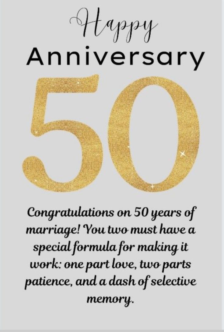 a 50th anniversary card with the words, 50 years and congratulationss on each side