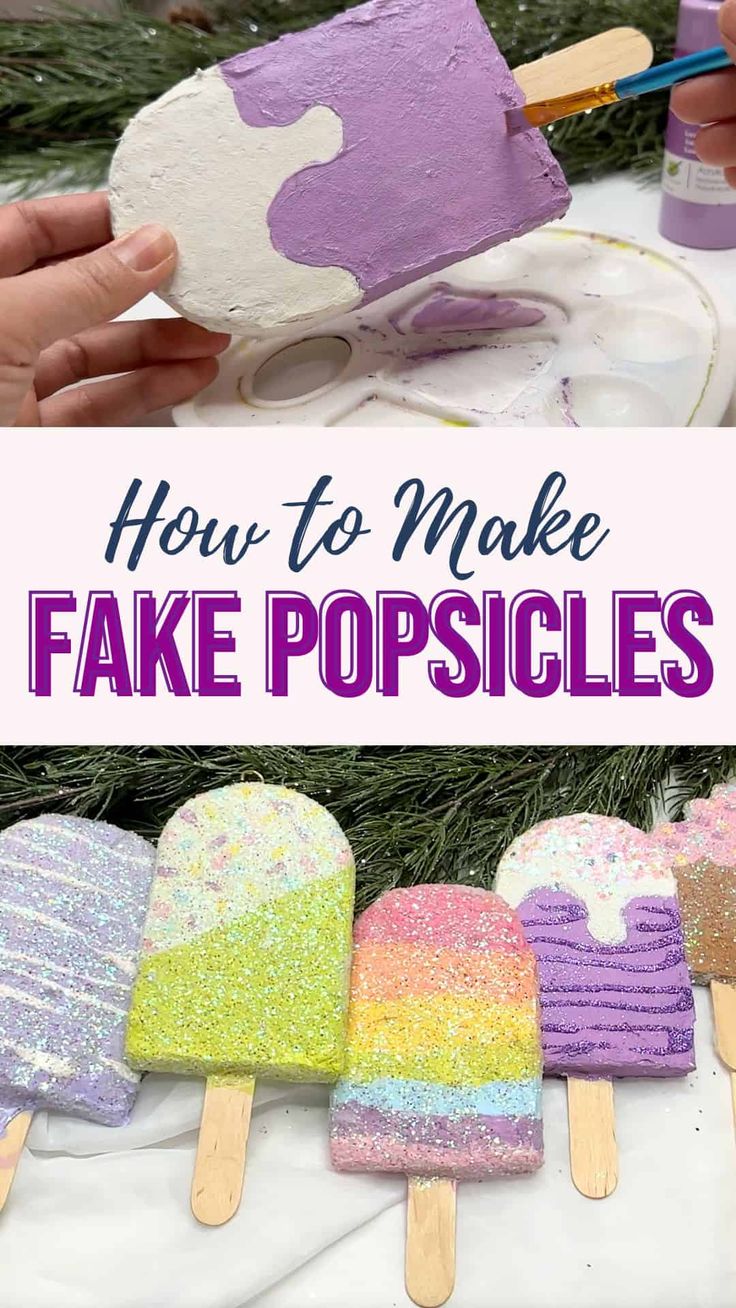 how to make fake popsicles with glittery colors and sparkles on the outside