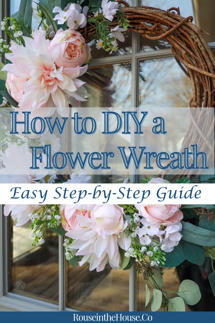 how to diy a flower wreath easy step - by - step guide