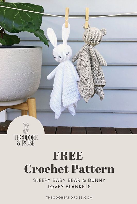 two stuffed animals hanging from clothes line with text that reads free crochet pattern sleepy baby bear and bunny lovey blankets