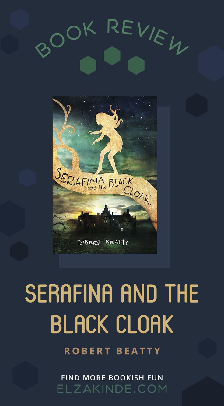 the book cover for serafina and the black cloak