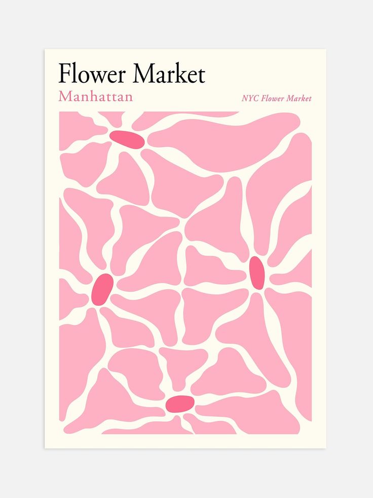 Pink Manhattan Flower Market Print - 60x90cm Posters To Print Out For Your Room, Pink Prints For Walls, Room Posters Ideas, Market Poster Design, Pink Poster Prints, Flower Market Aesthetic, Design Poster Ideas, Pink Poster Print, Nyc Flower Market