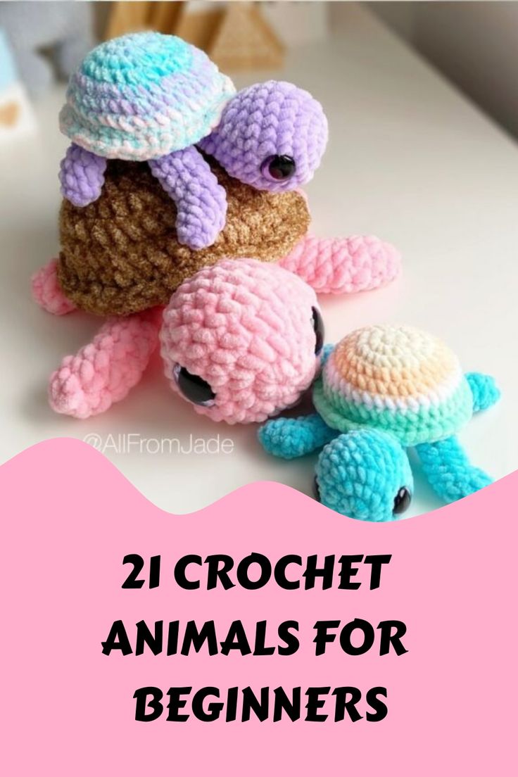 Three crochet turtles in pastel colors on a white surface with the text "21 Crochet Animals for Beginners". Learn To Crochet Animals, Crochet Beginner Animals, Crochet Animal For Beginners, Single Colour Crochet Project, Cute Elephant Crochet Pattern Free, How To Crochet Animals Step By Step, Starter Crochet Patterns, Simple Crochet Teddy Bear Pattern Free, Diy Crochet Animals Easy