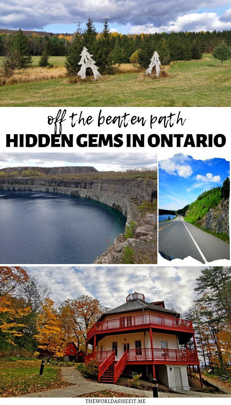 different views of the mountains and lakes in ontario with text overlay that reads, off the beaten path hidden gems in ontario