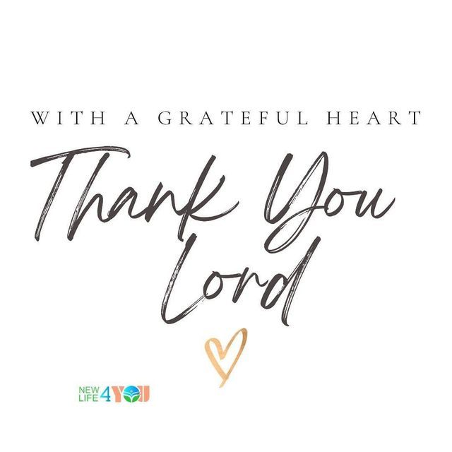 the words with a grateful heart thank you lord