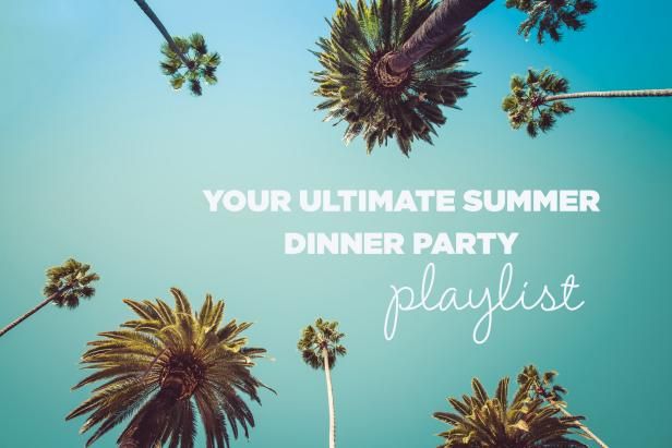 palm trees with the words your ultimate summer dinner party playlist