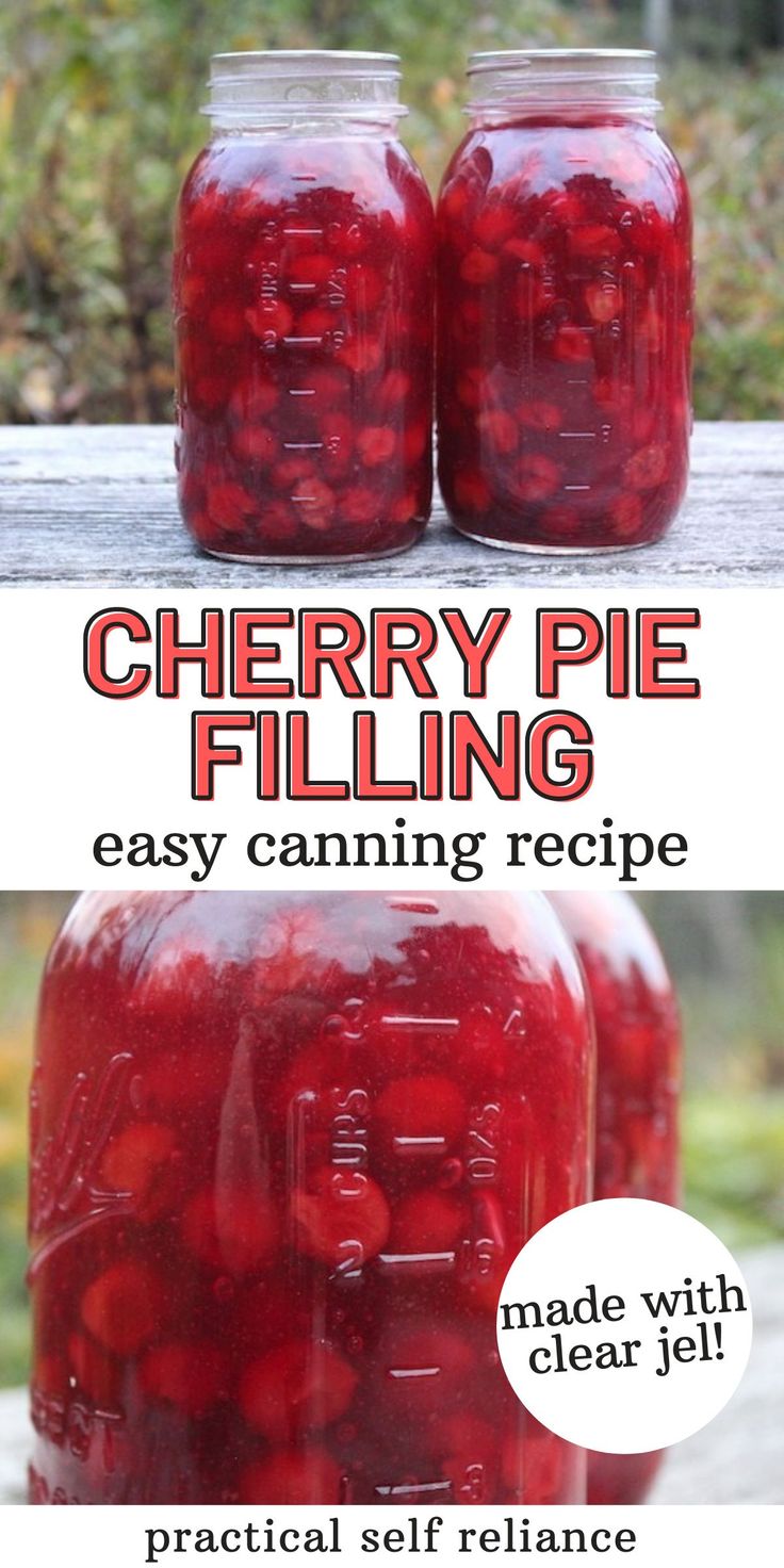 cherry pie filling in mason jars with text overlay that reads, cherry pie filling easy canning recipe made with clear gel