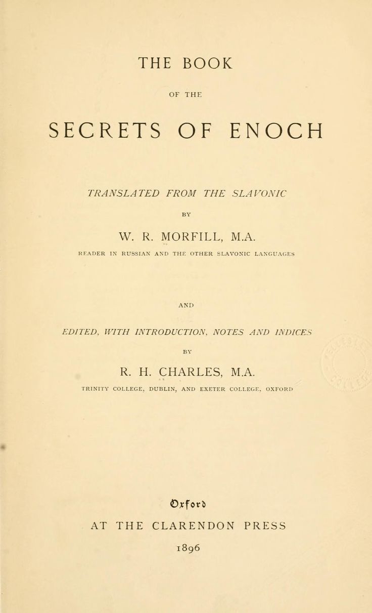 the book of the secrets of enoh by w r morfill, m a